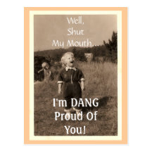 Well, Shut My Mouth... Post Card