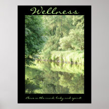 Wellness; peace in the mind, body and spirit poster