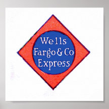 Wells Fargo & Company Express Poster