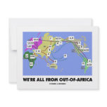 We're All From Out-Of-Africa (Haplogroup) Personalized Invites