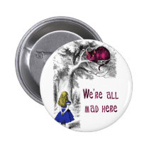 We're All Mad Here buttons