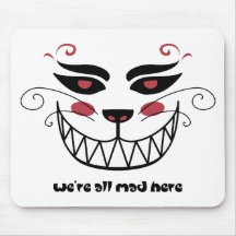 We're All Mad Here Mouse Mats