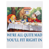 WE'RE ALL  QUITE MAD