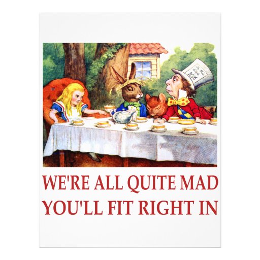 WE'RE ALL QUITE MAD, YOU'LL FIT RIGHT IN LETTERHEAD DESIGN