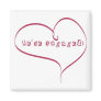 We're Engaged Announcement Fridge Magnet