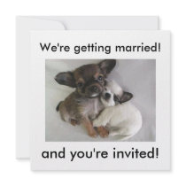 We're getting married!, and you're invited!