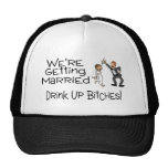 We're Getting Married Drink Up Bitches Mesh Hats