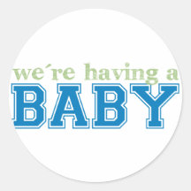 We're Having a Baby Round Stickers