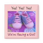 We're Having a Girl! magnets Yes Yes baby shoes magnets