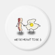 We're Meant to Be Bacon and Egg Couple Fridge Magnets