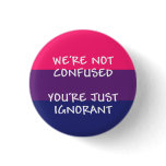 We're Not Confused button