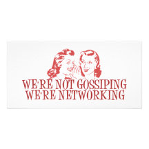We're Not Gossiping Were Networking Personalized Photo Card