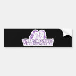 We're Not Gossiping We're Networking Purple Bumper Sticker