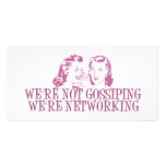 We're Not Gossipping We're Networking Pink photo cards