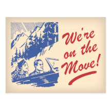 We're On the Move Retro Change of Address Postcard