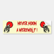 Werewolf Moon Bumper Sticker