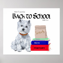 West Highland White Terrier Back to School Posters