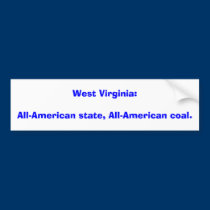 West Virginia:All-American state, All-American ... bumper stickers
