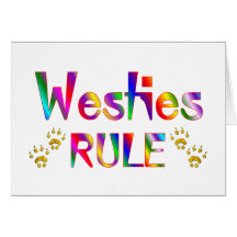 Westies Rule Greeting Card