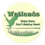 Wetlands. Enjoy Them, Don't Destroy Them stickers