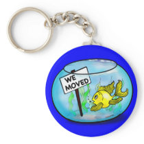 We've Moved funny cute goldfish fish tank cartoon Keychain
