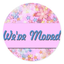 We've Moved Round Stickers