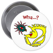 Wha...? Button