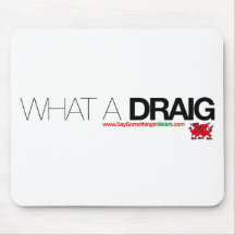 What a Draig... Mouse Pad