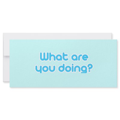 What are you doing rack cards by TwitterShirts