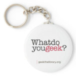 What do you geek? keychains