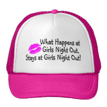 What Happens At Girls Night Out Stays At Girls Nig