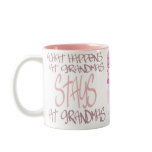What Happens At Grandmas4 Coffee Mug