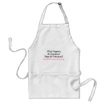 What Happens At Grandmas Stays At Grandmas Aprons