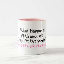 What Happens At Grandmas Stays At Grandmas Mug