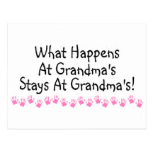 What Happens At Grandmas Stays At Grandmas Postcard