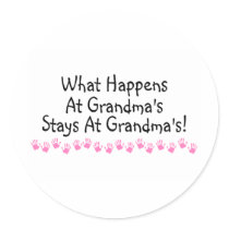 What Happens At Grandmas Stays At Grandmas Sticker