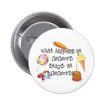 What Happens at Memere's STAYS at Memere&apos Pinback Buttons