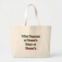 What Happens at Nonna's, Stays at Nonna's Bag