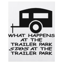 What Happens At The Trailer Park Stays At The Flyer