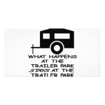 What Happens At The Trailer Park Stays At The Custom Photo Card