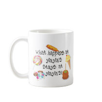 What Happens at YiaYia's STAYS at YiaYia's Coffee Mug
