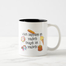 What Happens at Zadie's STAYS at Zadie's! Mug