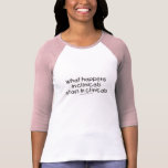 What happens in Clinicals Tee Shirts