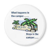 What happens in the camper, stays in the camper fridge magnet