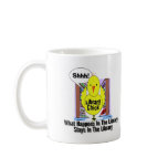 What Happens In The Library... mugs