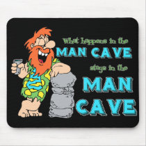 What Happens In The Man Cave Stays In The Man Cave