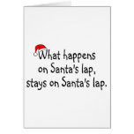 What Happens On Santas Lap Stays On Santas Lap 2 Greeting Cards