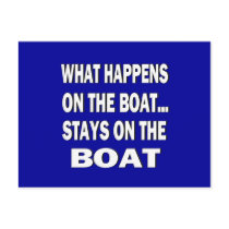 WHAT HAPPENS ON THE BOAT... STAYS ON THE BOAT