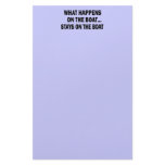 WHAT HAPPENS ON THE BOAT... STAYS ON THE BOAT stationery