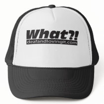 What?! Hat